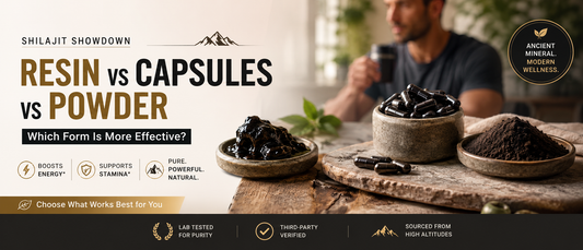 Shilajit resin compared with capsules and powder for energy and stamina support